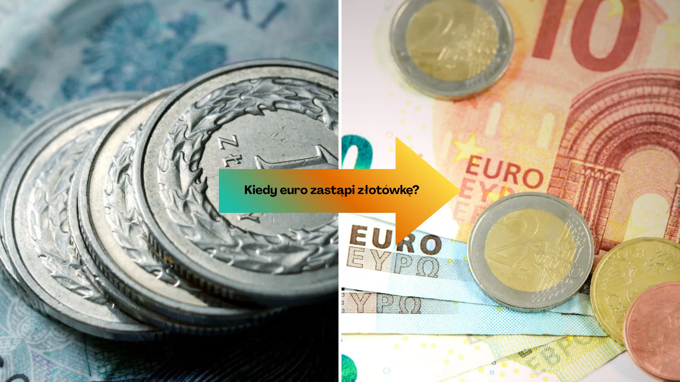 Введение евро в Польше - с чем он связан и когда это может произойти?